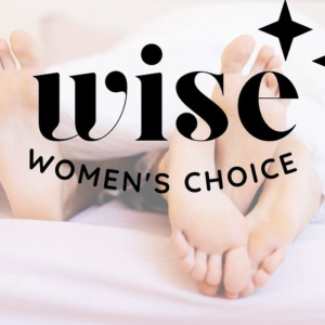 Wise Women’s Choice